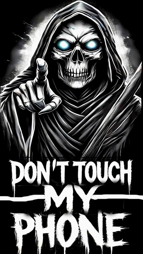 Scary Grim Reaper with glowing eyes and text saying “Don’t Touch My Phone” on a dark background – phone wallpaper for boys